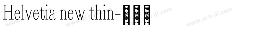 Helvetia new thin字体转换